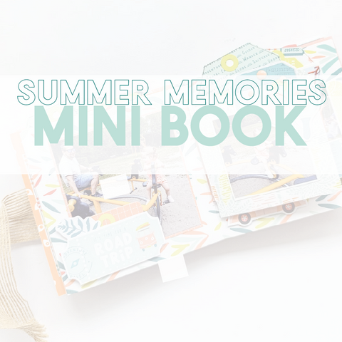 04/07/2026 - Summer Memories Mini Book