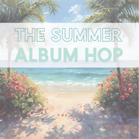 06/06/2026 - The Summer Album Hop