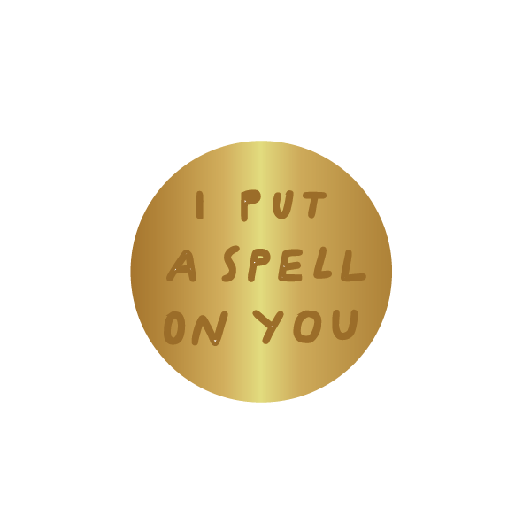 Wax Seal Stamp I Put A Spell On You